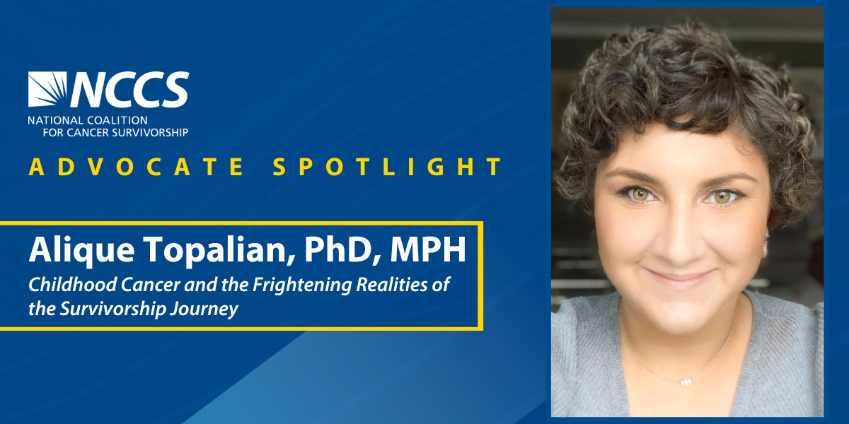 Alique Topalian, PhD, MPH Advocate Spotlight