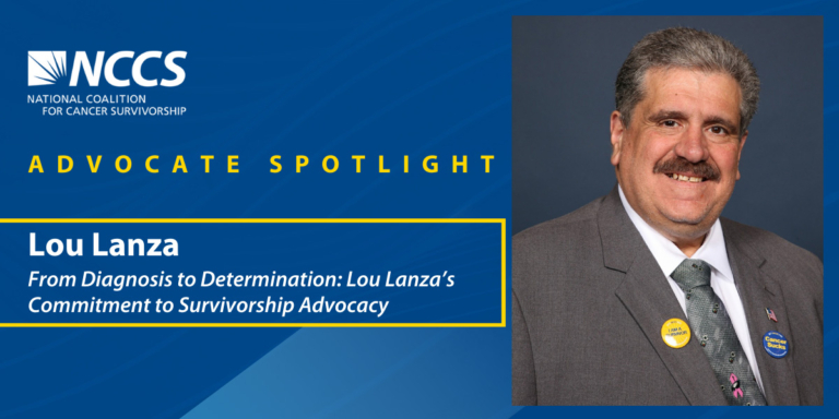 Advocate Spotlight Lou Lanza From Diagnosis to Determination: Lou Lanza's Commitment to Survivorship