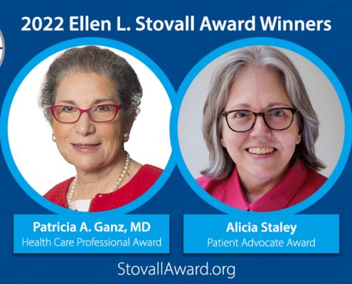 2022 Stovall Award Winners Patricia Ganz, MD and Alicia Staley