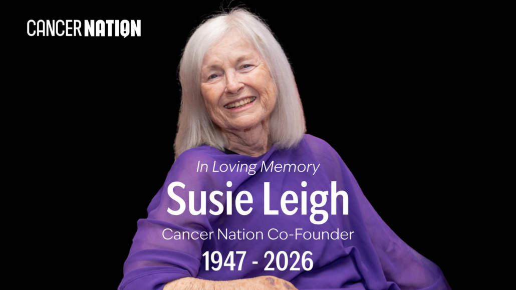 a picture of susie leigh similing wearing a purple top. Words over the photo read In loving memory, Susie Leigh, Cancer Nation Co-founder, 1947-2026