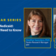 flyer for nccs webinar with blue graphics and white text, reading NCCS webinar series, Understanding Medicaid: What Advocates Need to Know, with headshots of speakers Heather Saunders and Robin Yabroff. A yellow button reads Watch Now